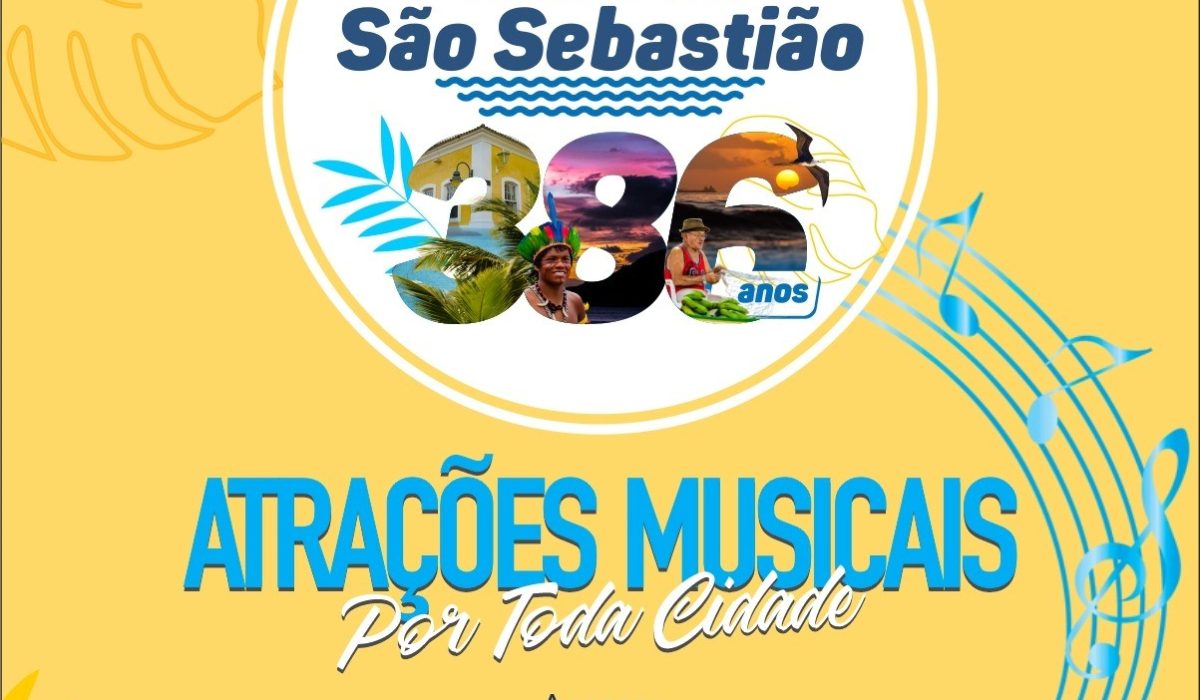 Atrações Musicais - Aniversário da Cidade de São Sebastião