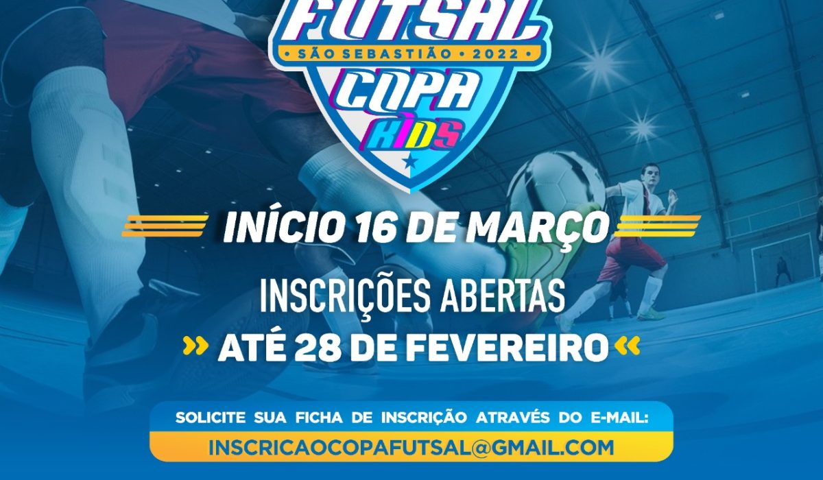 Copa Sebastianense de Futsal e Copa Kids