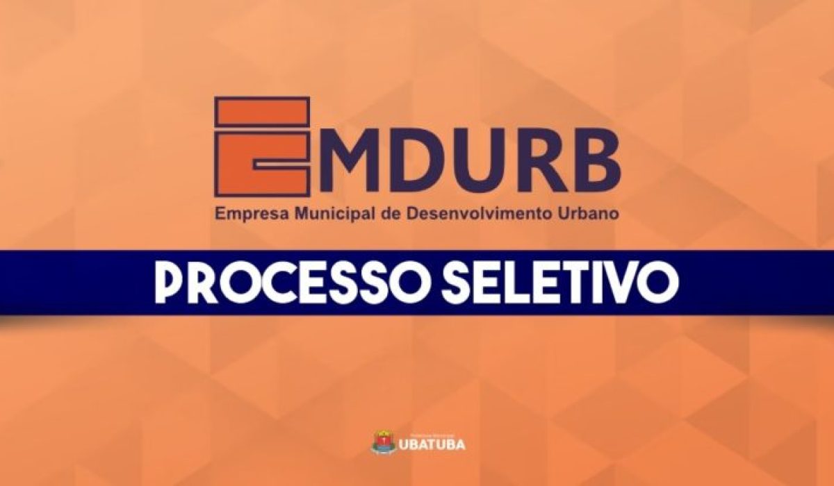 Emdurb abre processo seletivo para contratação temporária