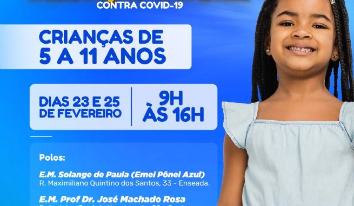 Prefeitura realiza _Semana E_ de vacinação infantil contra a Covid-19 nesta quarta (23) e sexta-feira (25)